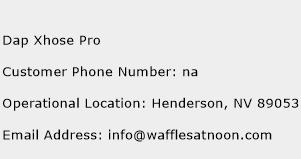 Dap Xhose Pro Phone Number Customer Service