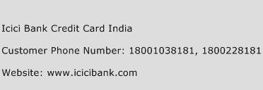 Icici Bank Credit Card India Phone Number Customer Service