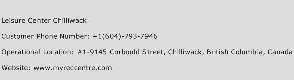 Leisure Center Chilliwack Phone Number Customer Service